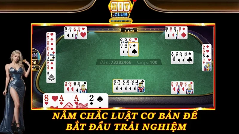 Nắm chắc luật cơ bản để bắt đầu trải nghiệm Nắm chắc luật cơ bản để bắt đầu trải nghiệm