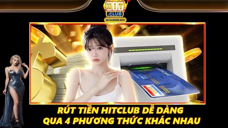 Rút tiền Hitclub