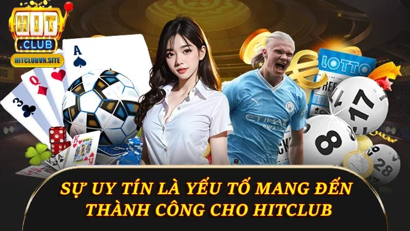 Sự uy tín là yếu tố mang đến thành công cho điểm cược